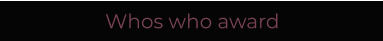 Whos who award